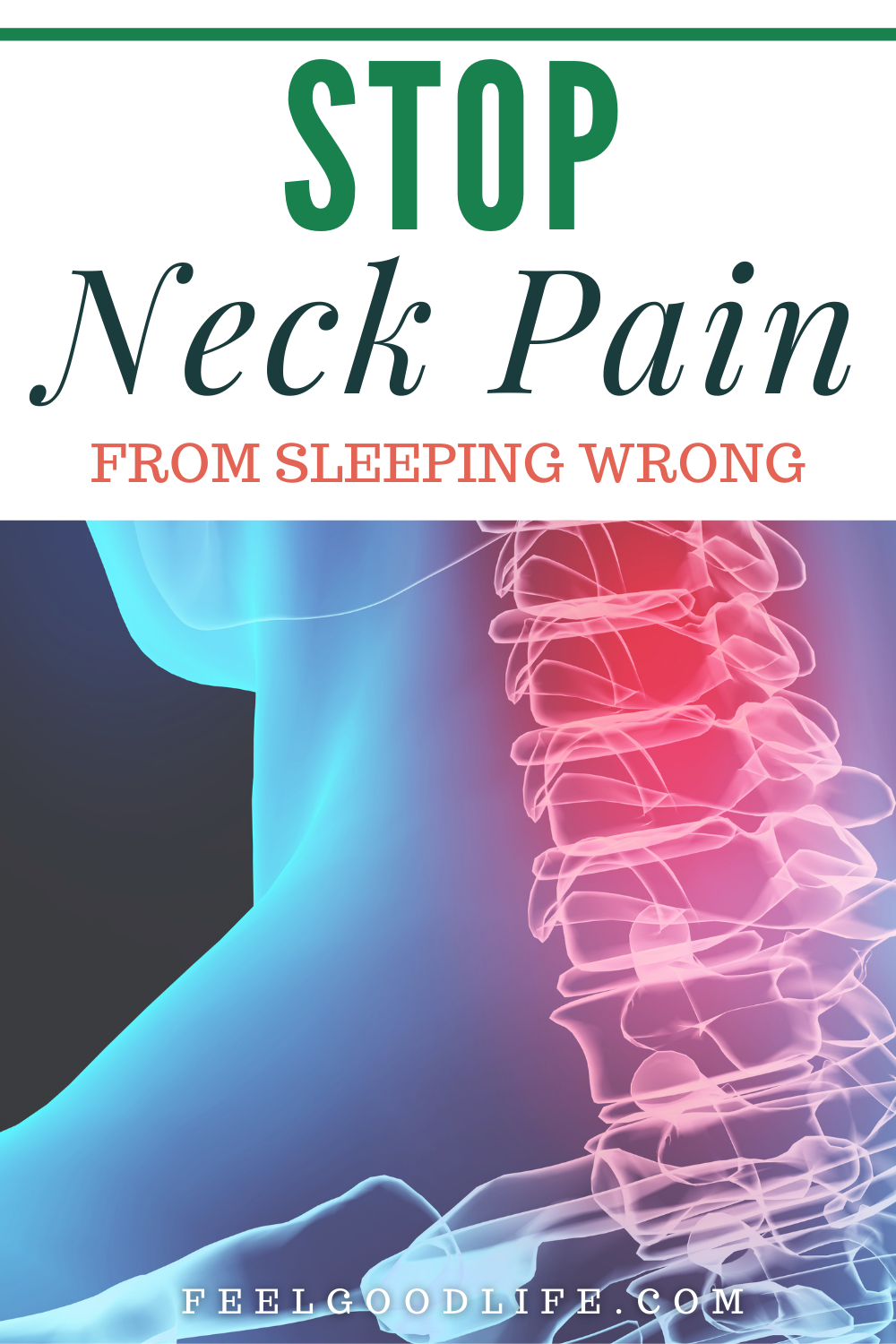 The Easy Way To Stop Neck Pain From Sleeping Wrong | Feel Good Life